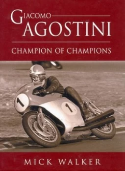 Image of Giacomo Agostini by Mick Walker Hardback