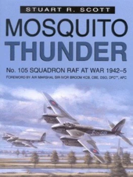 Image of Mosquito Thunder by Stuart R Scott Hardback