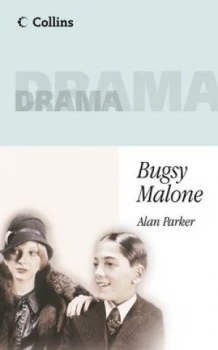 Image of Bugsy Malone by Alan Parker Paperback