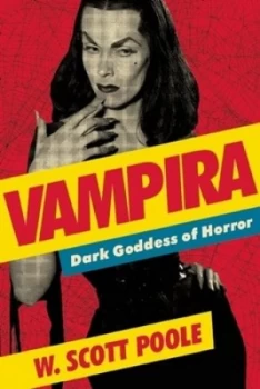 Image of Vampira by W. Scott Poole Book