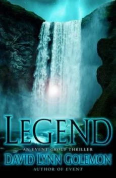 Image of Legend by David Lynn Golemon Hardback