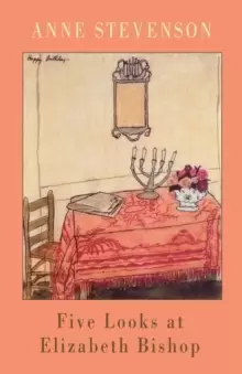 Image of Five Looks at Elizabeth Bishop