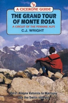 Image of The Grand Tour of Monte Rosa. Vol. 2 by C. J Wright Paperback