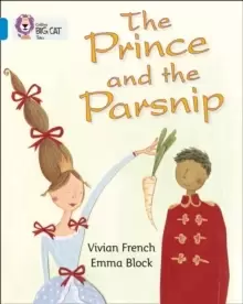 Image of The Prince and the Parsnip : Band 04/Blue