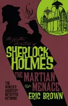 Image of The Further Adventures of Sherlock Holmes - The Martian Menace