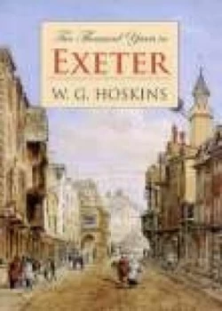 Image of 2000 Years in Exeter by W G Hoskins Hardback