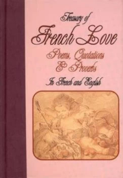 Image of A Treasury of French Love by Richard a Branyon Hardback