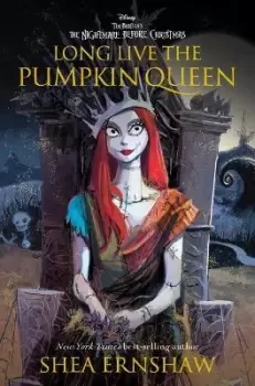 Image of Long Live the Pumpkin Queen by Shea Ernshaw