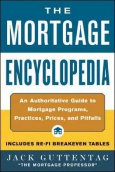 Image of The Mortgage Encyclopedia by Jack Guttentag Paperback