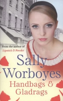 Image of Handbags and Gladrags by Sally Worboyes Book