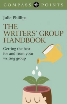 Image of The writers group handbook by Julie Phillips