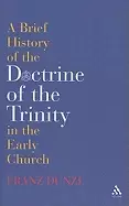 Image of brief history of the doctrine of the trinity in the early church