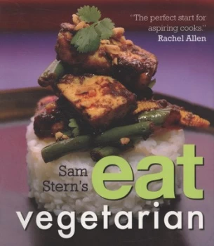 Image of Sam Sterns Eat Vegetarian by Sam Stern Paperback