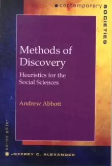 Image of Methods of Discovery : Heuristics for the Social Sciences