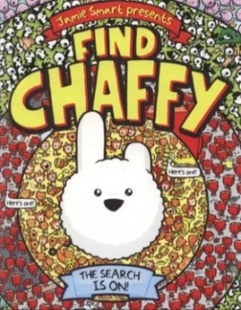 Image of Find Chaffy by Jamie Smart Paperback
