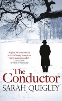 Image of The Conductor by Sarah Quigley Hardback