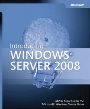 Image of Introducing Windows Server 2008 by Mitch Tulloch Paperback