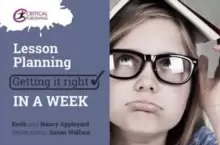 Image of Lesson Planning: Getting it Right in a Week