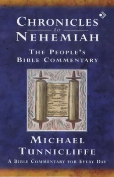 Image of Chronicles to Nehemiah by Michael Tunnicliffe Paperback