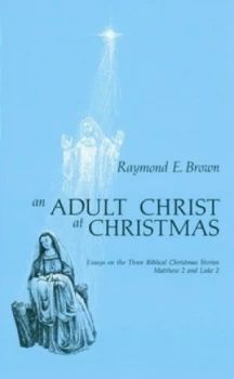 Image of An Adult Christ at Christmas by Raymond E. Brown Paperback