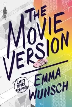 Image of The movie version by Emma Wunsch