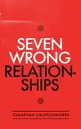 Image of seven wrong relationships