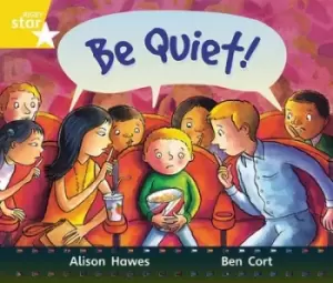 Image of Rigby Star Guided Year 1 Yellow LEvel Be Quiet Pupil Book single by Alison Hawes
