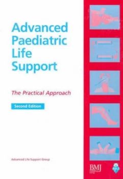Image of Advanced Paediatric Life Support by Kevin Mackway-Jones Paperback