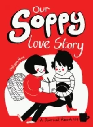Image of our soppy love story a journal about us