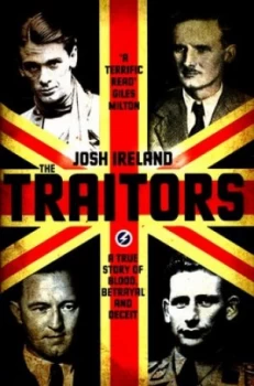 Image of The Traitors by Josh Ireland Hardback