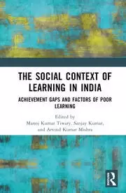 Image of The Social Context of Learning in India Achievement Gaps and Factors of Poor Learning