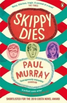 Image of Skippy Dies by Paul Murray Paperback