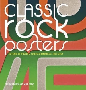 Image of Classic Rock Posters by Mick Farren Paperback