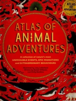 Image of Atlas of Animal Adventures by Lucy Letherland Hardback