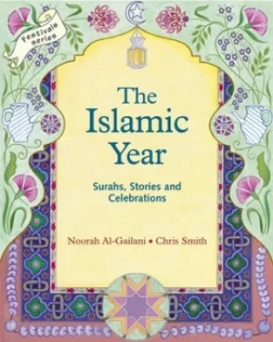 Image of The Islamic year by Noorah Al-Gailani