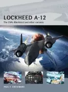 Image of lockheed a 12 the cias blackbird and other variants