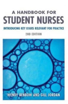 Image of A Handbook for Student Nurses by Wendy Benbow Paperback