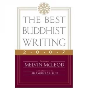 Image of The best Buddhist writing 2007 by Melvin McLeod