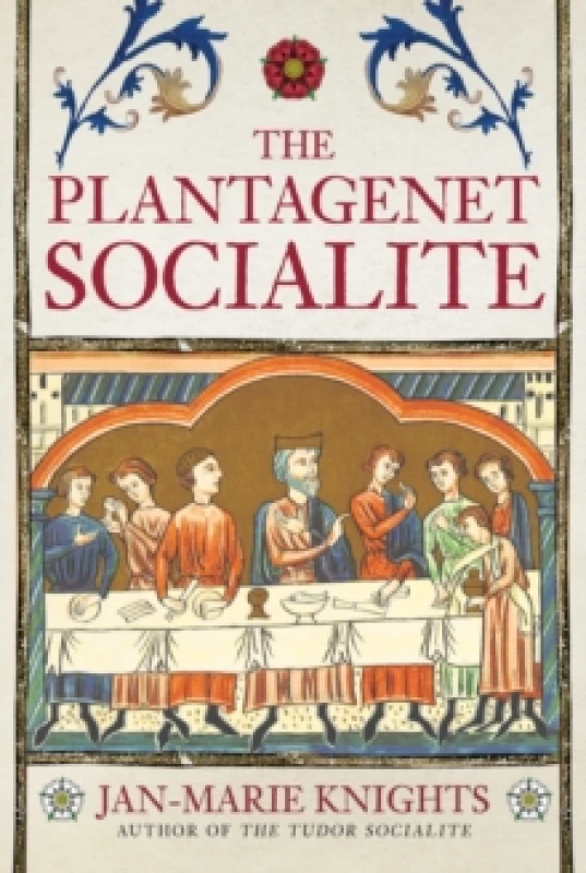 Image of The Plantagenet Socialite Hardback