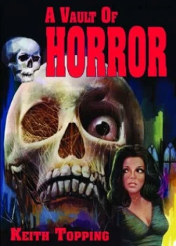 Image of A Vault of Horror by Keith Topping Paperback