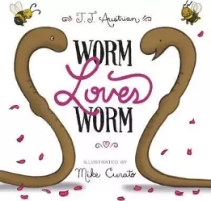 Image of Worm Loves Worm by J. J. Austrian
