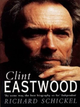 Image of Clint Eastwood by Richard Schikel Paperback