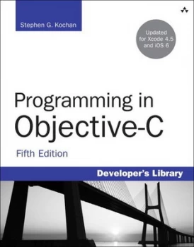 Image of Programming in Objective-C by Stephen G. Kochan Paperback