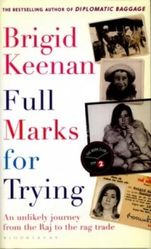 Image of Full Marks for Trying by Brigid Keenan Hardback