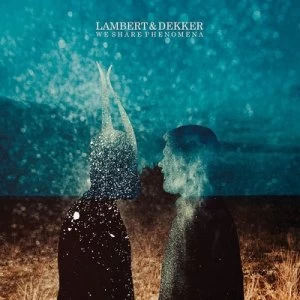 Image of We Share Phenomena by Lambert & Dekker CD Album