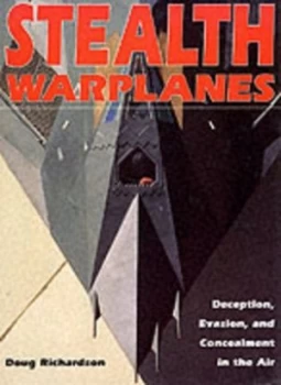 Image of Stealth Warplanes by Doug Richardson Hardback