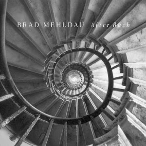 image of Brad Mehldau After Bach by Brad Mehldau CD Album