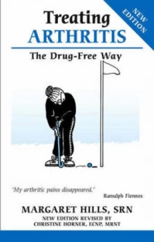 Image of Treating Arthritis by Margaret Hills and Christine Horner and Margaret Hills Paperback