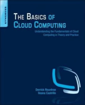 Image of The Basics of Cloud Computing by Derrick Rountree Paperback