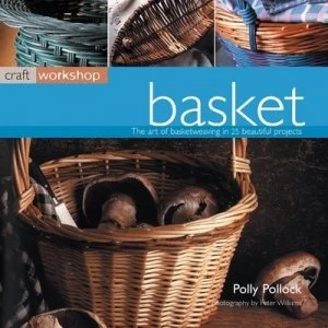 Image of Basket by Polly Pollock and Peter Williams and Polly Pollock Paperback